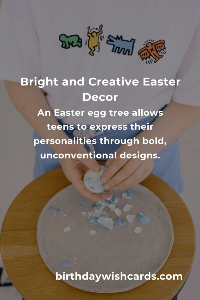 Creative and Fun Easter Decorations Ideas for Teens That Will Brighten Their Holiday