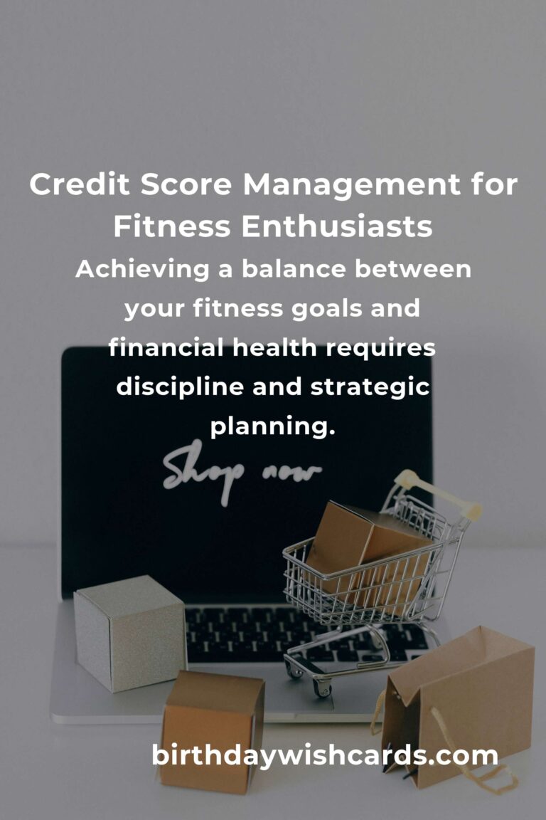 Credit Score Improvement Tips for Fitness Enthusiasts in 2025