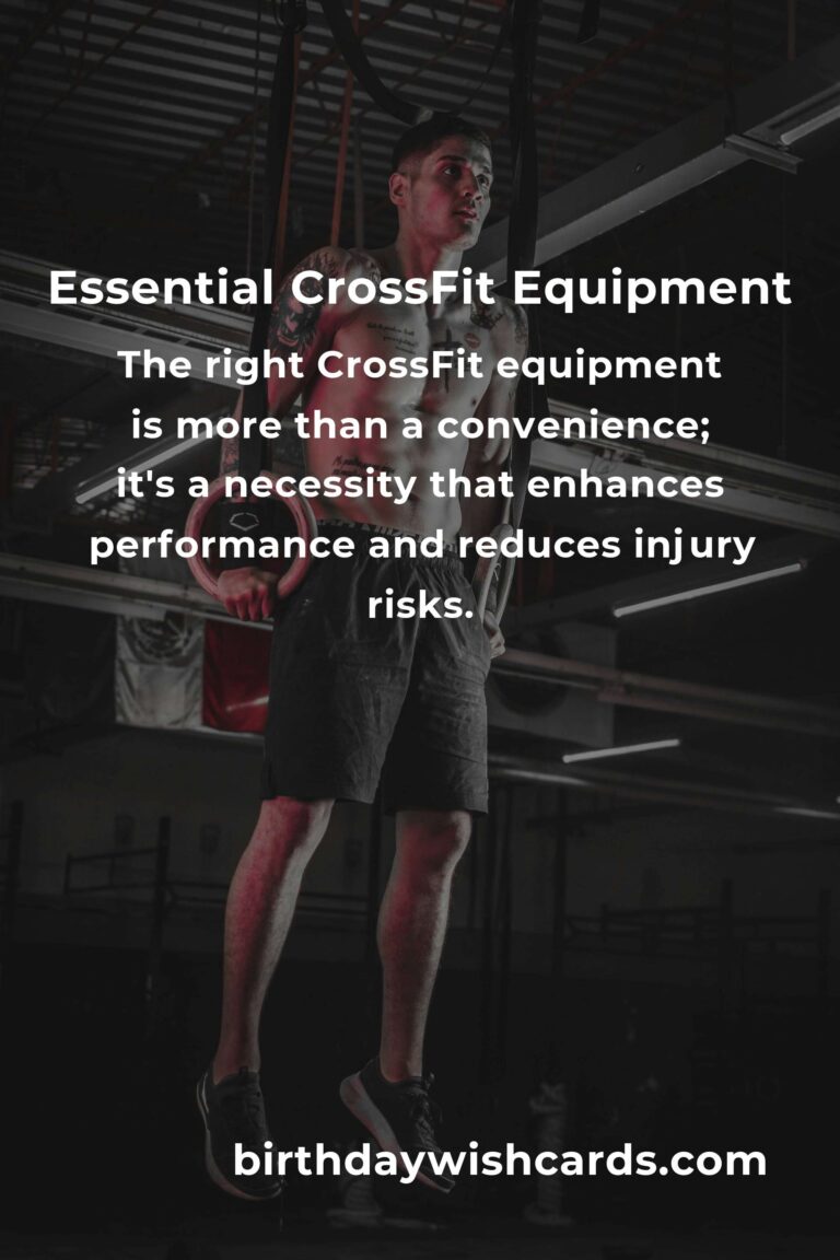 CrossFit Equipment Guide for Professionals: Elevate Your Fitness Journey with the Right Tools