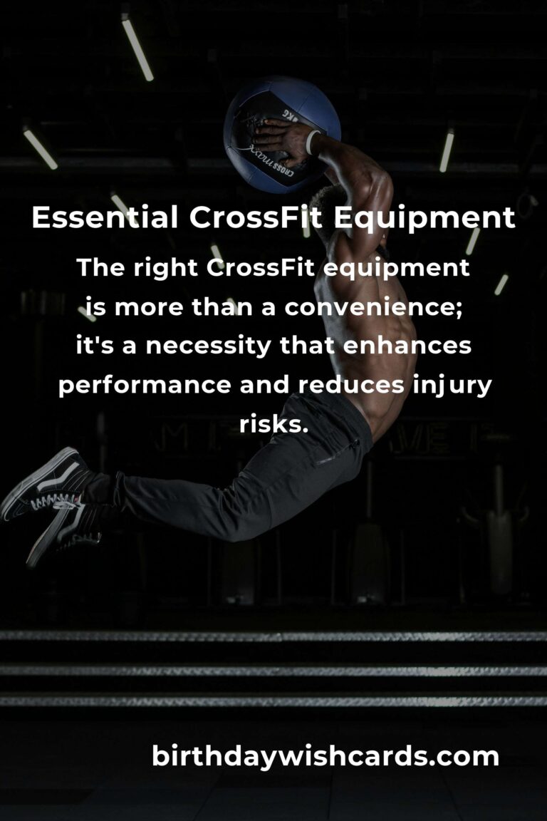 CrossFit Equipment Guide for Professionals: Elevate Your Fitness Journey with the Right Tools