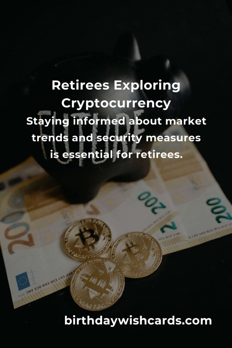 Cryptocurrency Tips for Retirees in 2025: Navigating the Digital Currency Landscape