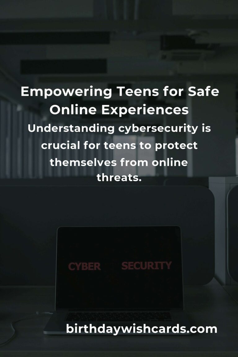 Cybersecurity Guide: Empowering Teens to Navigate the Digital World Safely