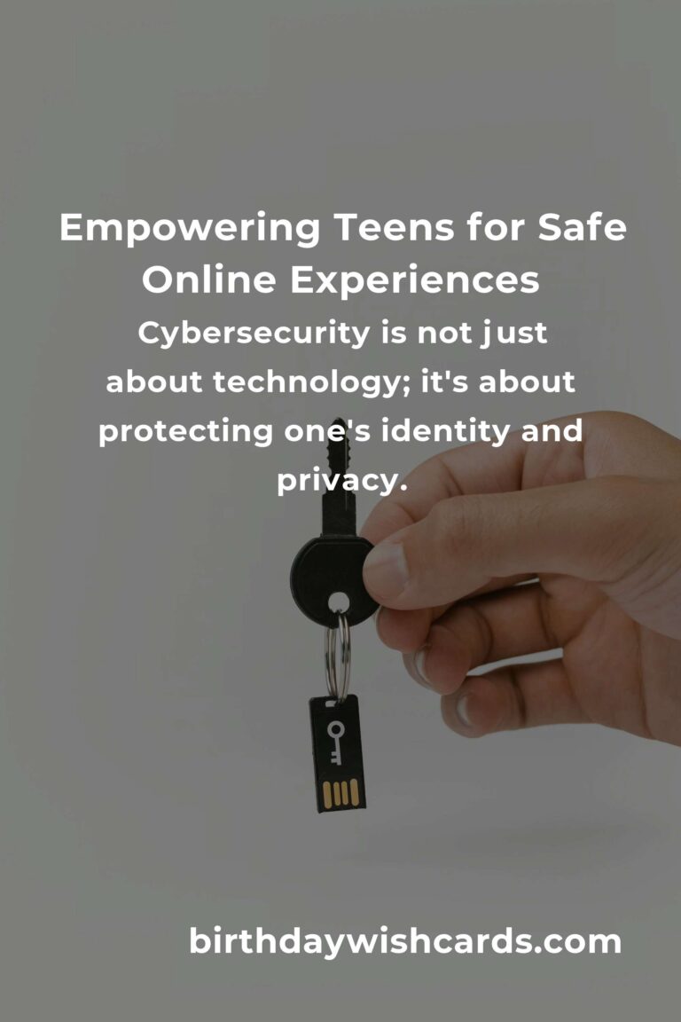 Cybersecurity Guide: Empowering Teens to Navigate the Digital World Safely
