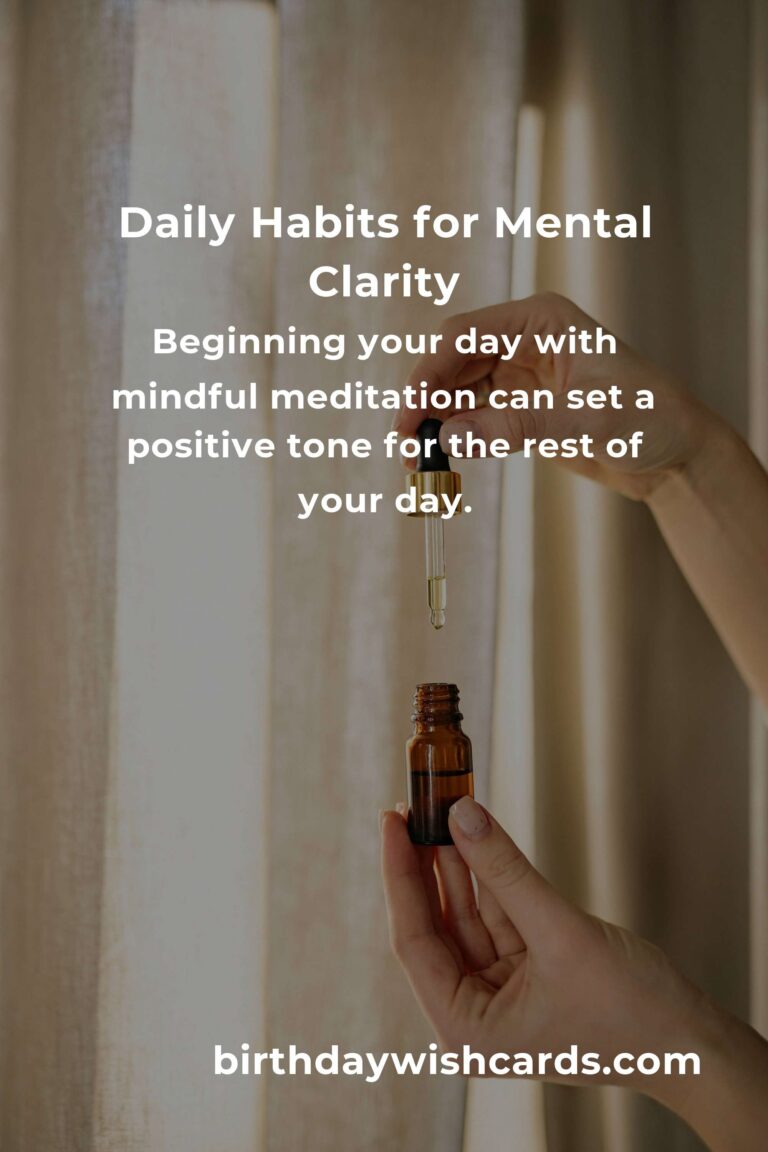 Daily Habits for Achieving Mental Clarity in La Paz