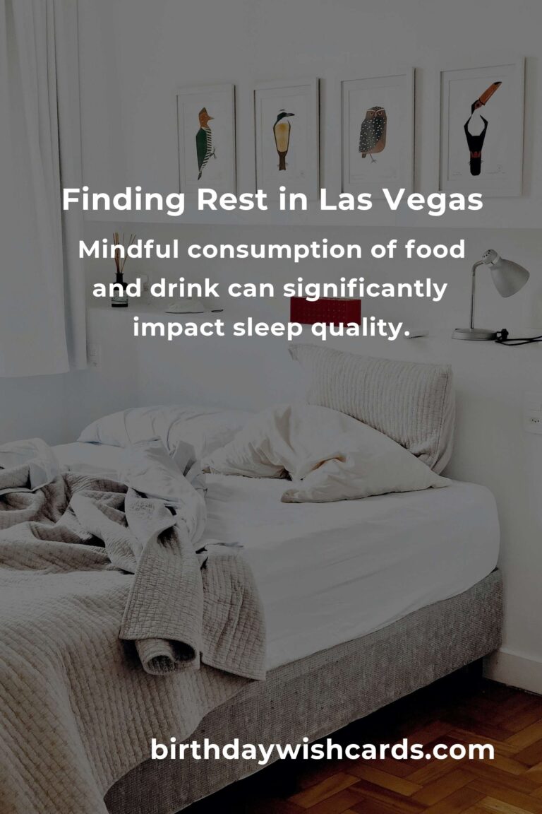 Daily Habits for Better Sleep in the City That Never Sleeps: Finding Rest in Las Vegas