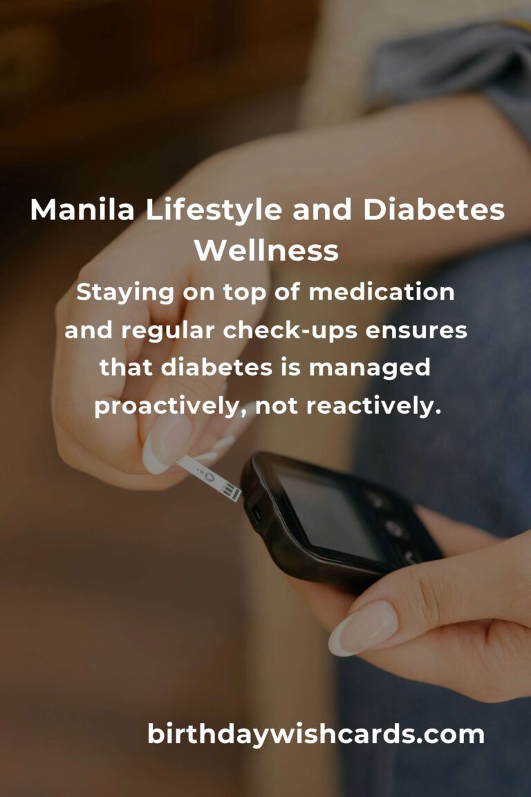 Daily Habits for Diabetes Management in Manila: Thrive in the City with Confidence