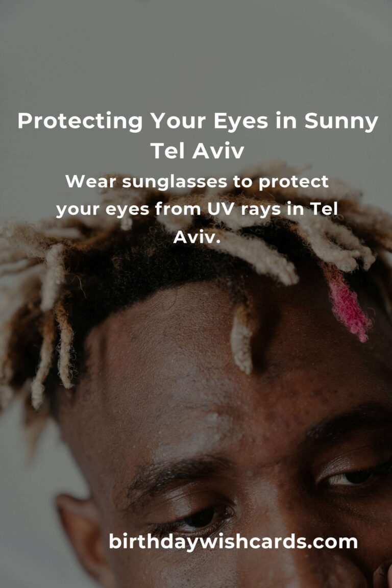 Daily Habits for Eye Health: Keeping Your Vision Clear in Tel Aviv