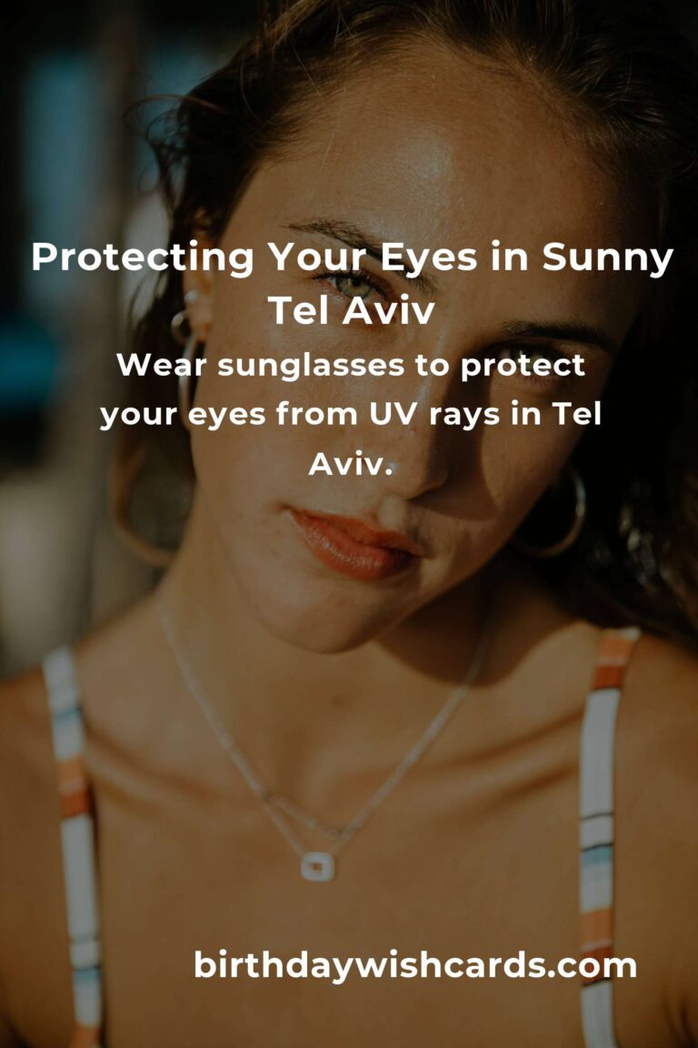 Daily Habits for Eye Health: Keeping Your Vision Clear in Tel Aviv
