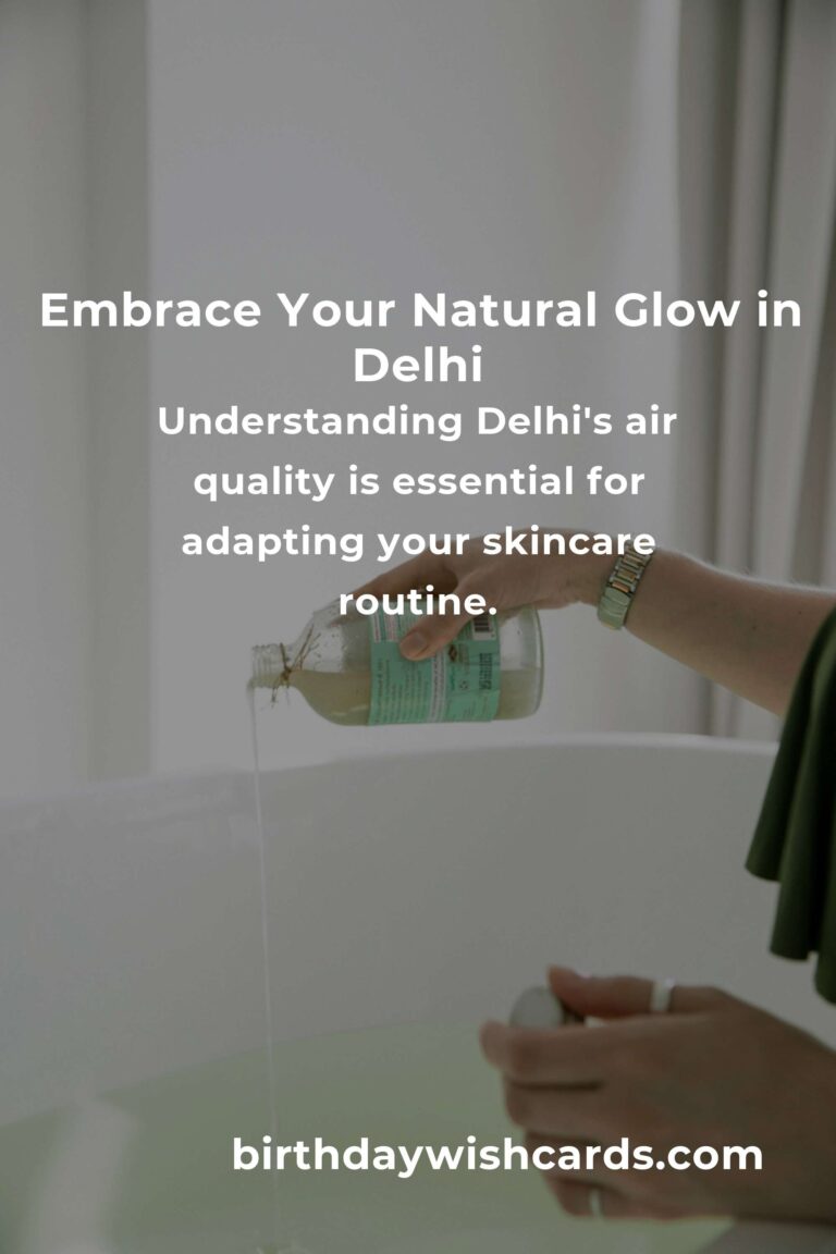 Daily Habits for Glowing Skin in Delhi's Hustle and Bustle