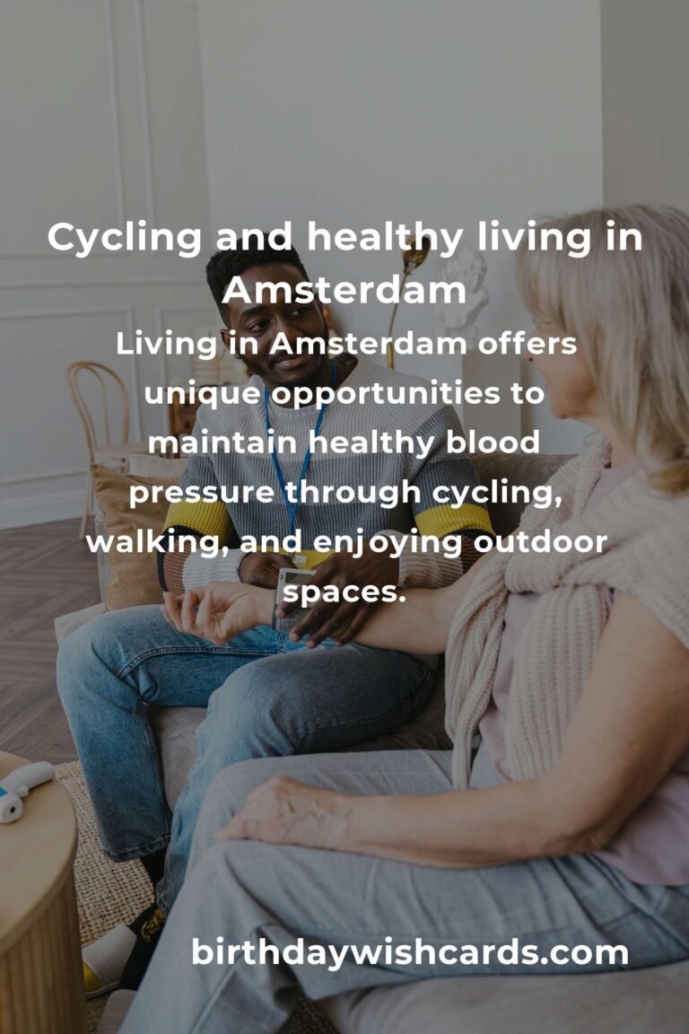 Daily Habits for Healthy Blood Pressure: Embracing Life in Amsterdam