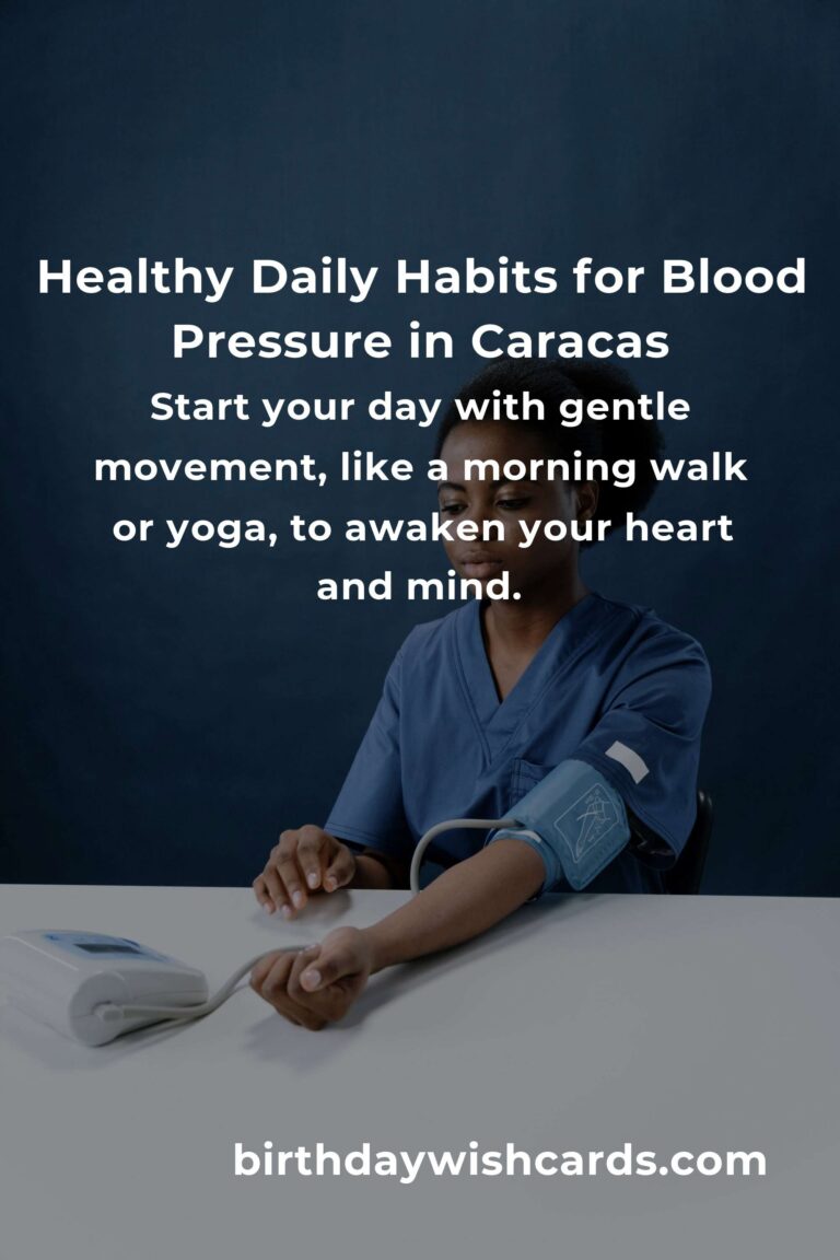 Daily Habits for Healthy Blood Pressure in Caracas: Embracing Wellness in the Heart of Venezuela