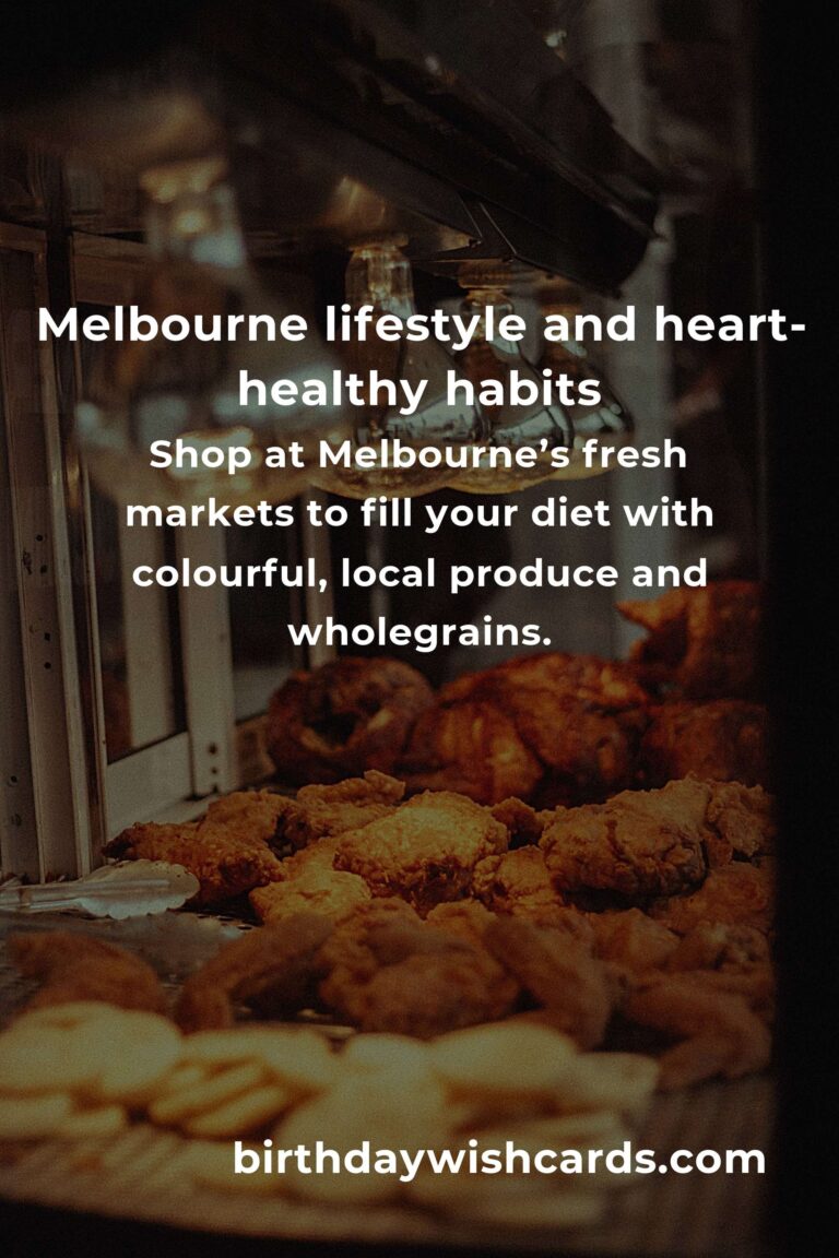 Daily Habits for Healthy Cholesterol in Melbourne: Your Path to a Happier Heart