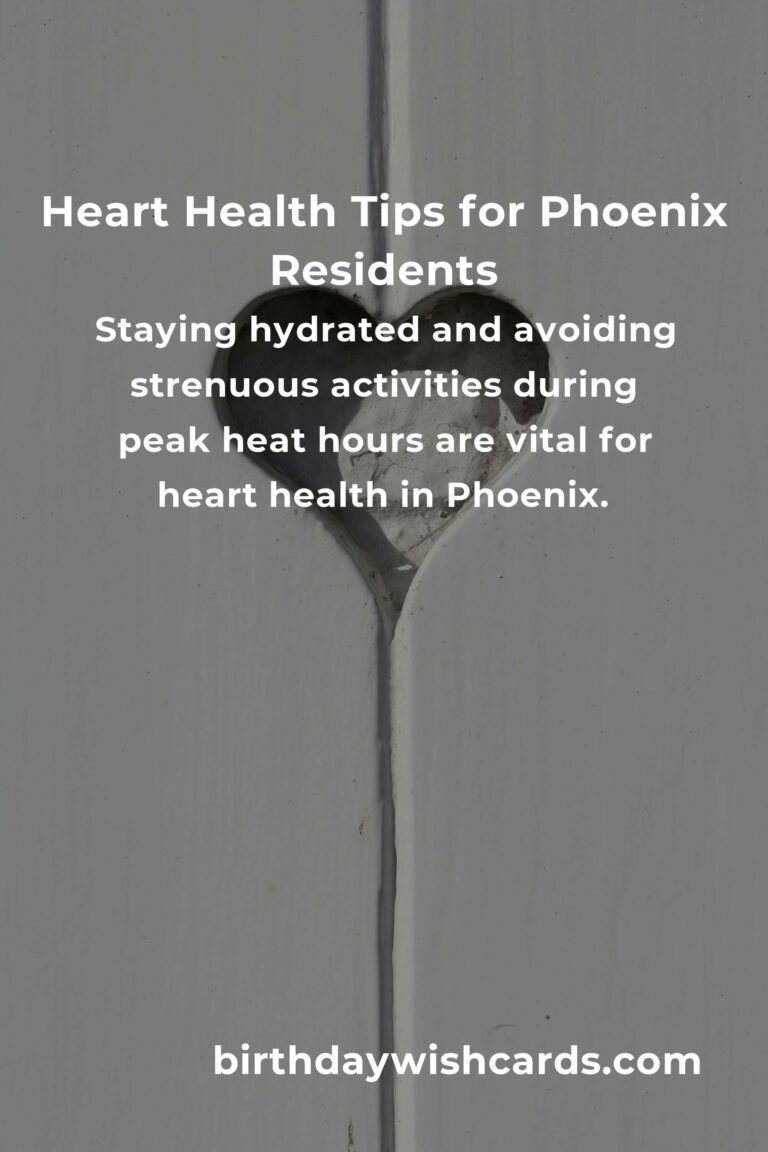 Daily Habits for Heart Health: Essential Tips for Residents in Phoenix