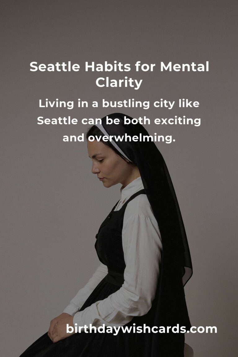 Daily Habits for Mental Clarity in Seattle