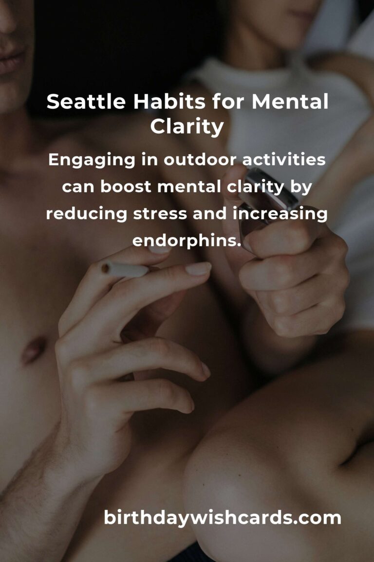 Daily Habits for Mental Clarity in Seattle