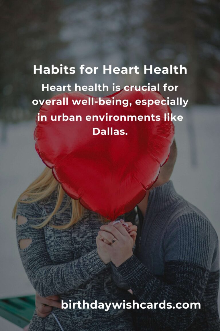 Daily Habits for Optimal Heart Health in Dallas