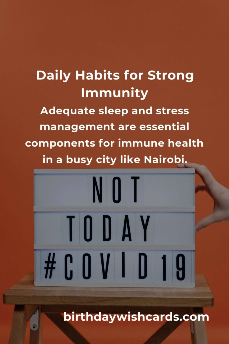 Daily Habits to Boost Your Immune System in Nairobi