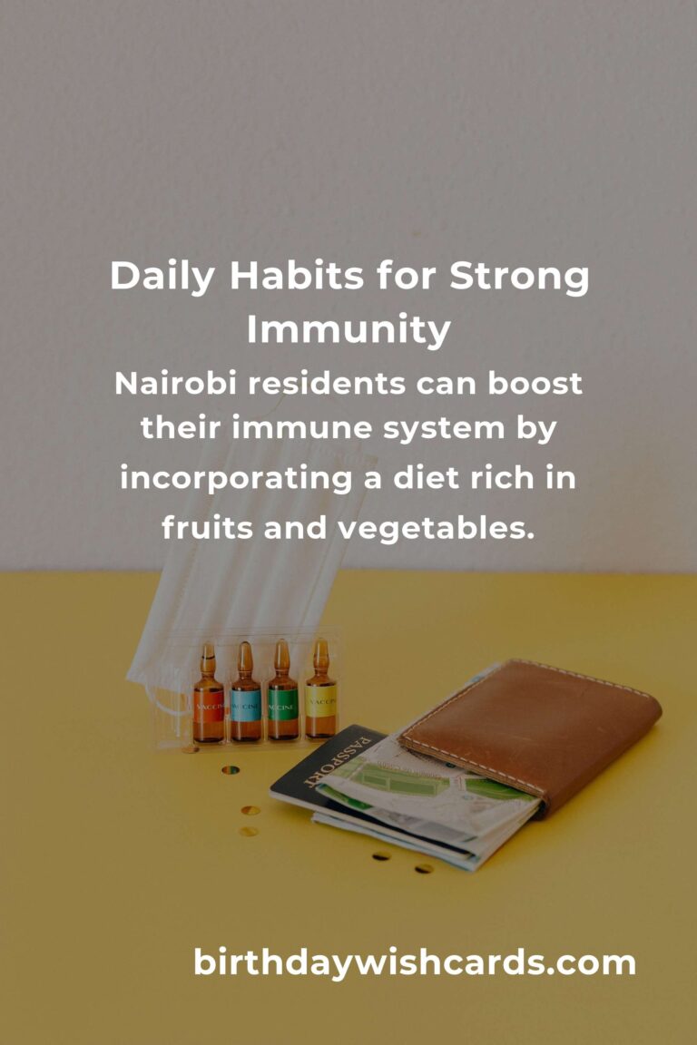 Daily Habits to Boost Your Immune System in Nairobi