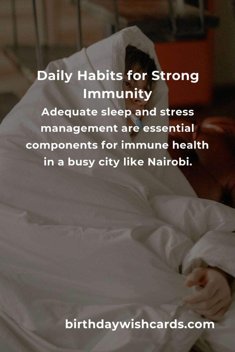 Daily Habits to Boost Your Immune System in Nairobi