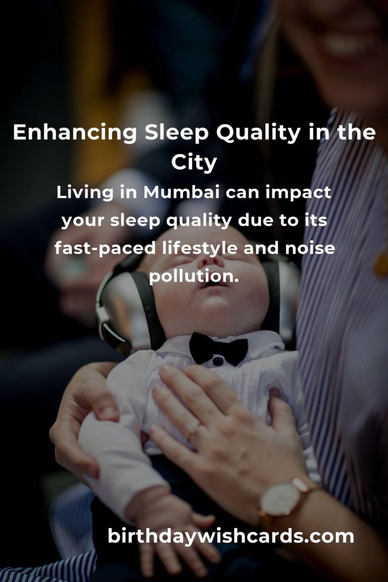 Daily Habits to Enhance Sleep Quality in Mumbai