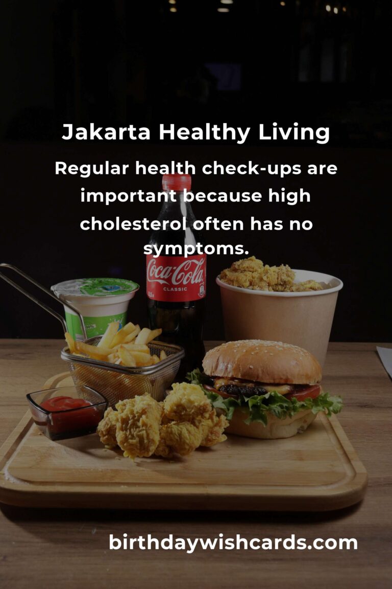 Daily Habits to Lower Cholesterol in Jakarta: Your Path to a Healthier Heart