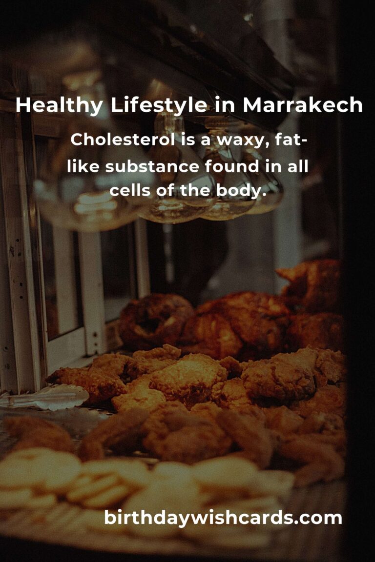 Daily Habits to Manage Cholesterol Levels in Marrakech