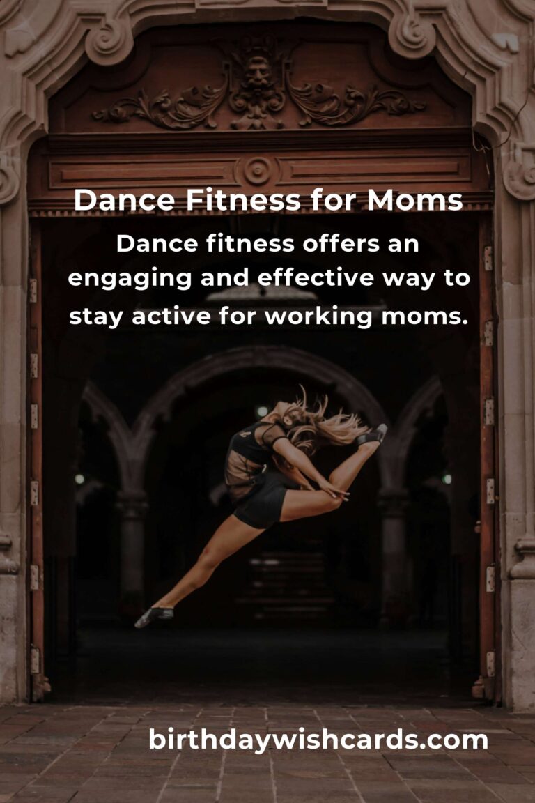 Dance Fitness for Working Moms: Getting Started with Fun and Health
