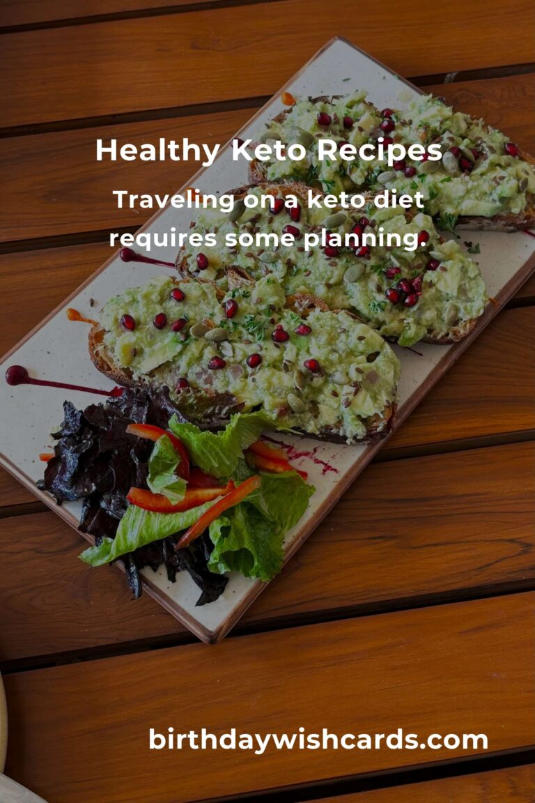 Delicious and Affordable Keto Recipes for Budget Travelers