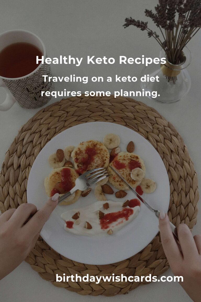 Delicious and Affordable Keto Recipes for Budget Travelers