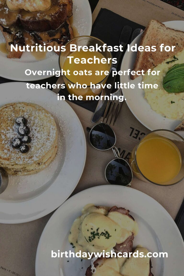 Delicious and Healthy Breakfast Recipes for Teachers