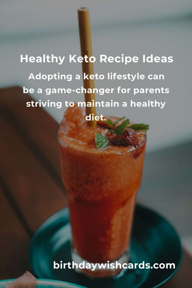 Delicious and Healthy Keto Recipes for Parents to Enjoy
