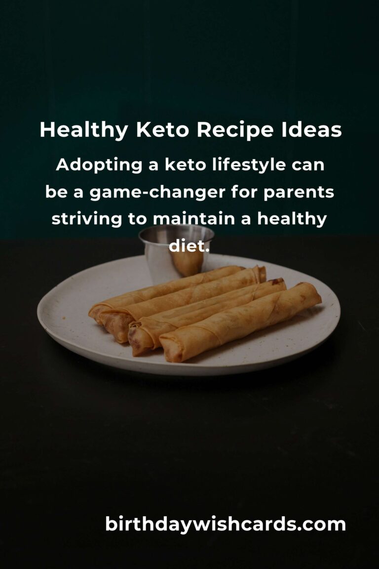 Delicious and Healthy Keto Recipes for Parents to Enjoy