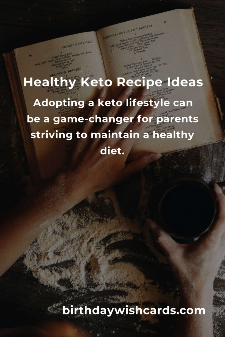 Delicious and Healthy Keto Recipes for Parents to Enjoy