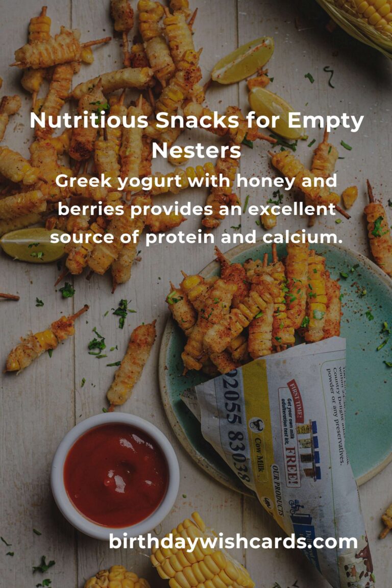 Delicious and Nutritious Healthy Snacks for Empty Nesters