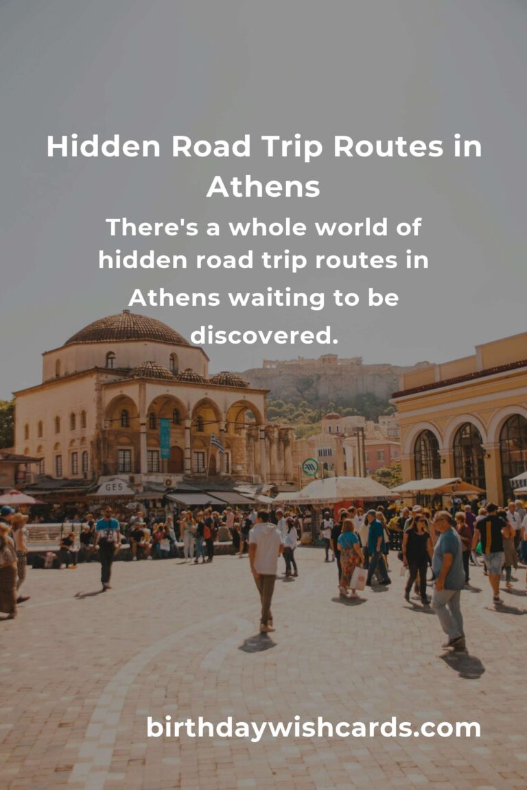Discover Athens: Hidden Road Trip Routes You Must Experience
