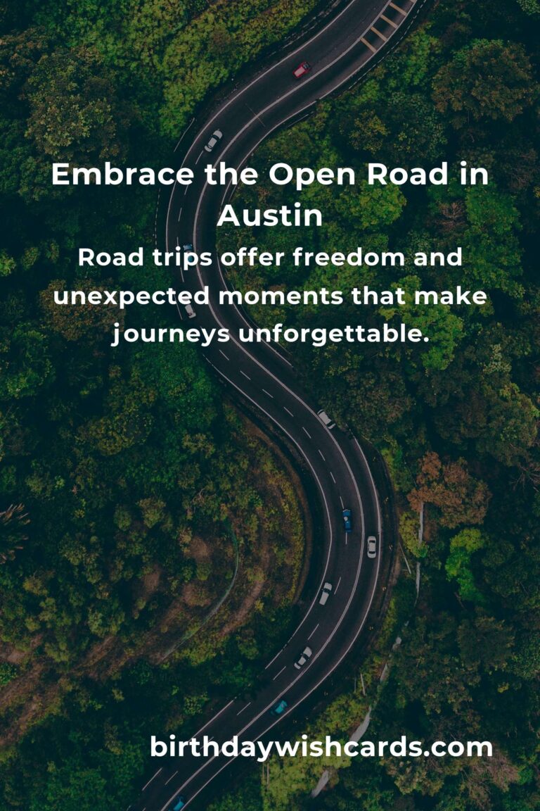 Discover Austin on a Budget: Heartfelt Guide to Memorable Road Trips
