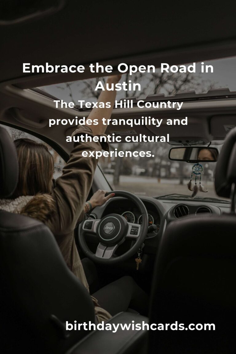 Discover Austin on a Budget: Heartfelt Guide to Memorable Road Trips