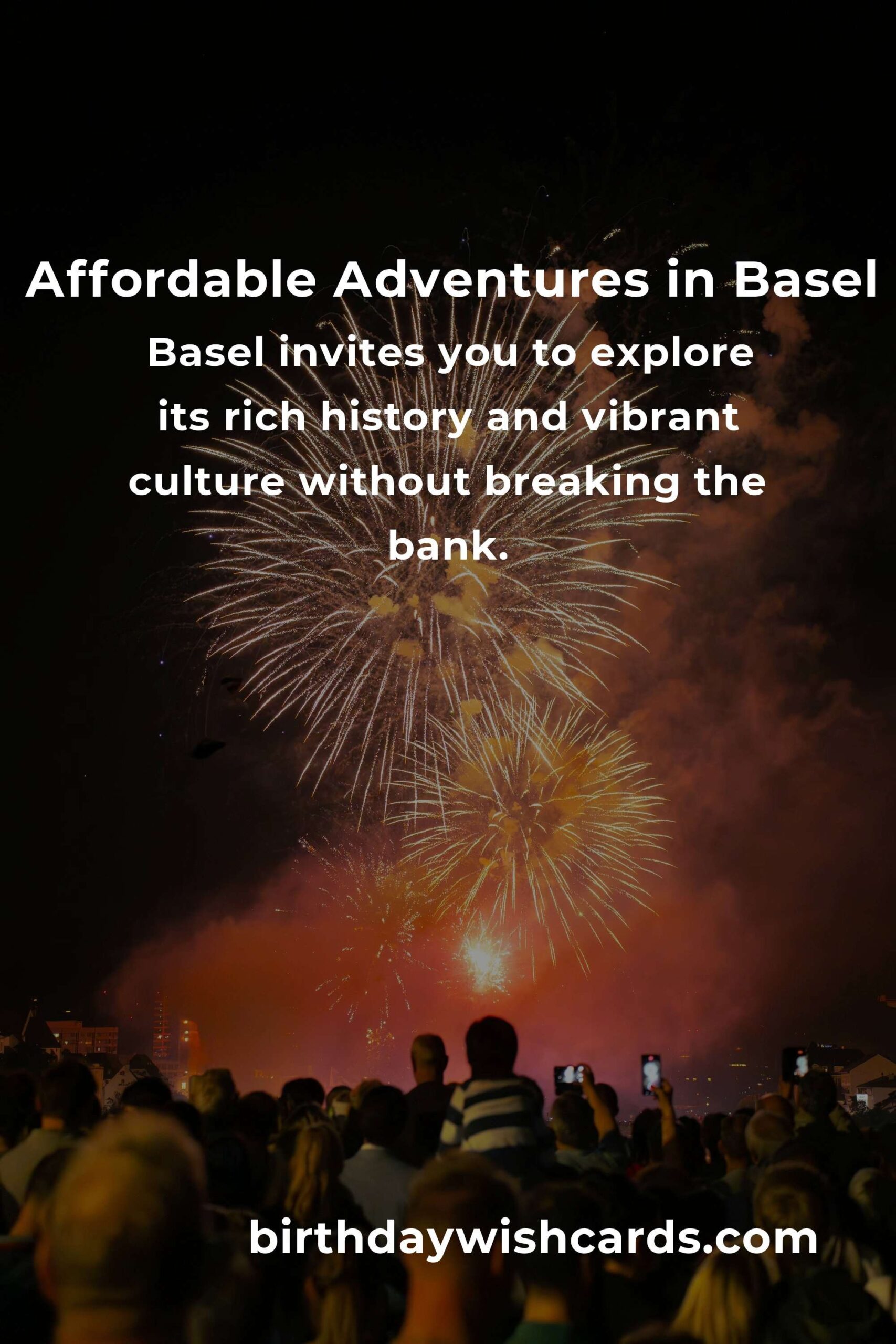 Discover Basel on a Budget: Your Guide to Affordable Adventures