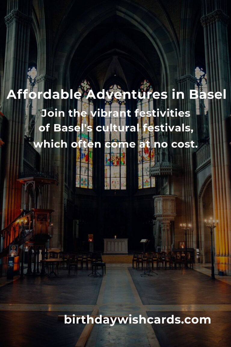 Discover Basel on a Budget: Your Guide to Affordable Adventures
