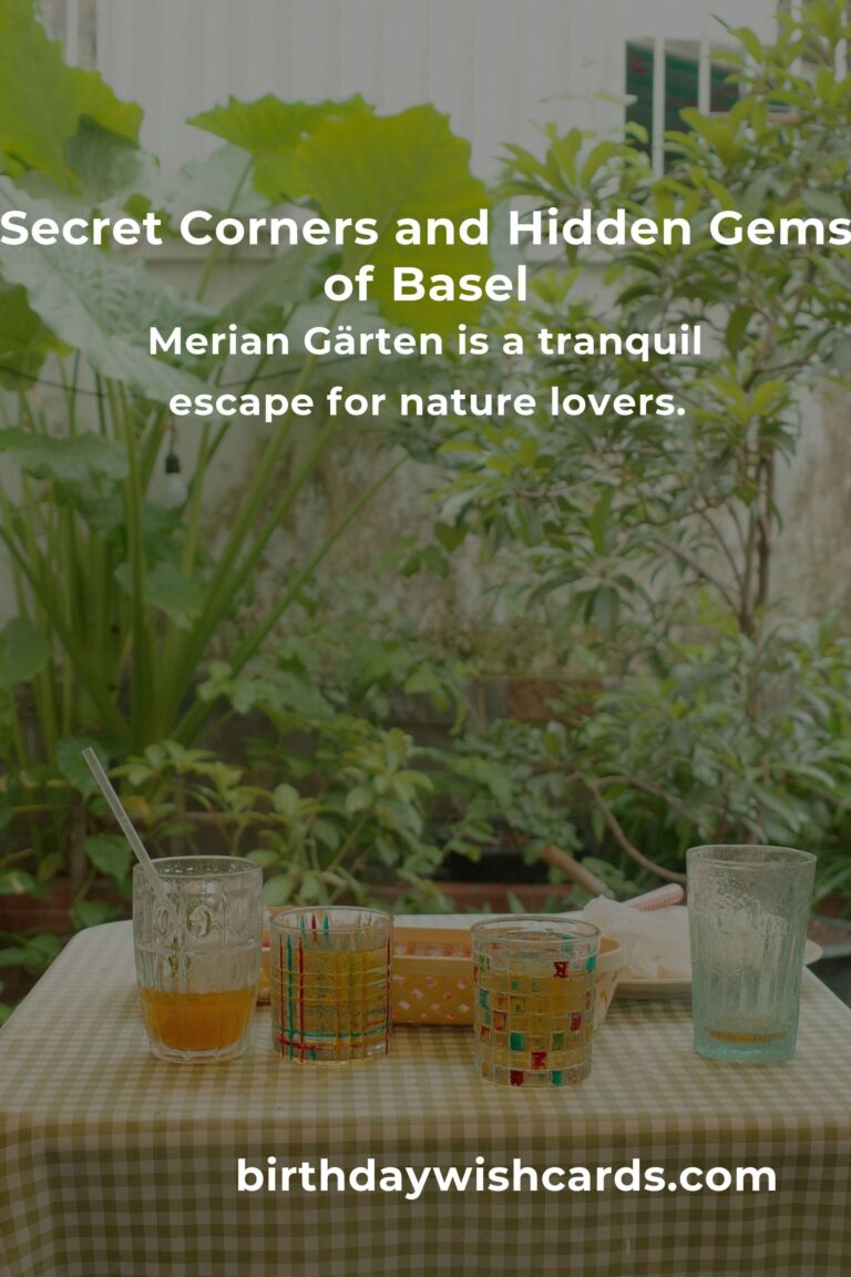 Discover Basel’s Hidden Gems: Secret Corners That Will Steal Your Heart