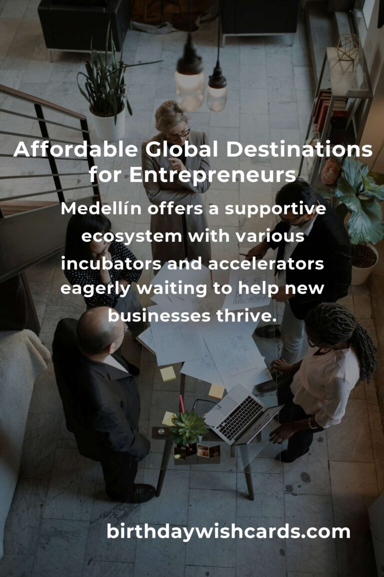 Discover Budget Destinations for Entrepreneurs in 2025: Where Dreams Meet Affordability