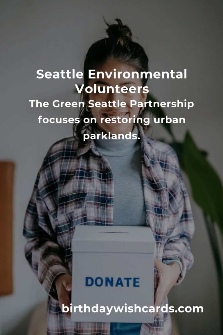 Discover Environmental Volunteering Opportunities in Seattle for 2025