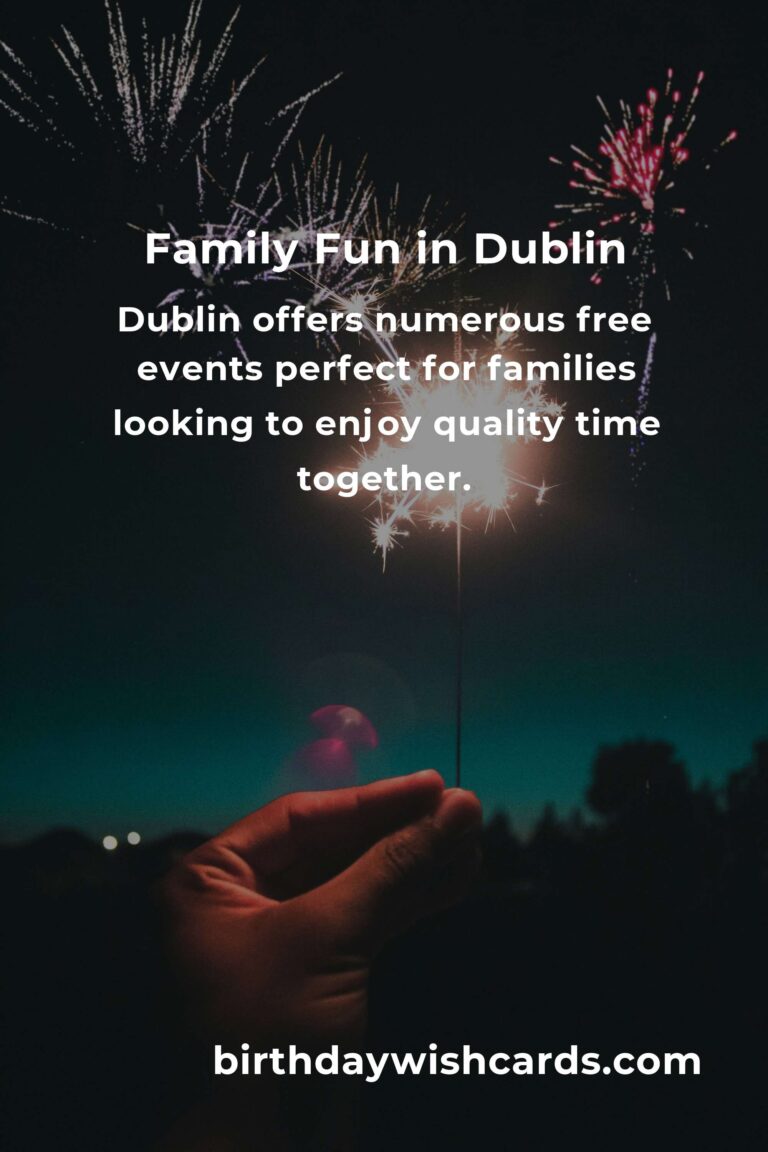 Discover Exciting Free Events in Dublin for Families This Month