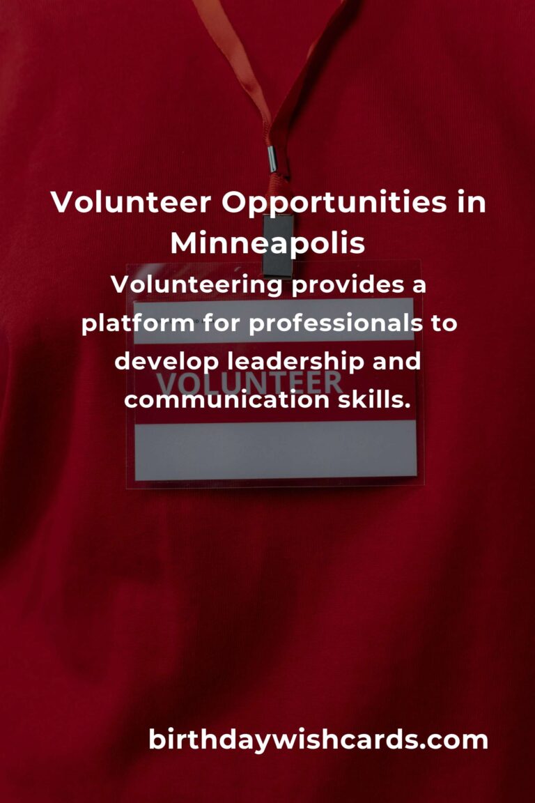 Discover Exciting Volunteer Opportunities for Professionals in Minneapolis