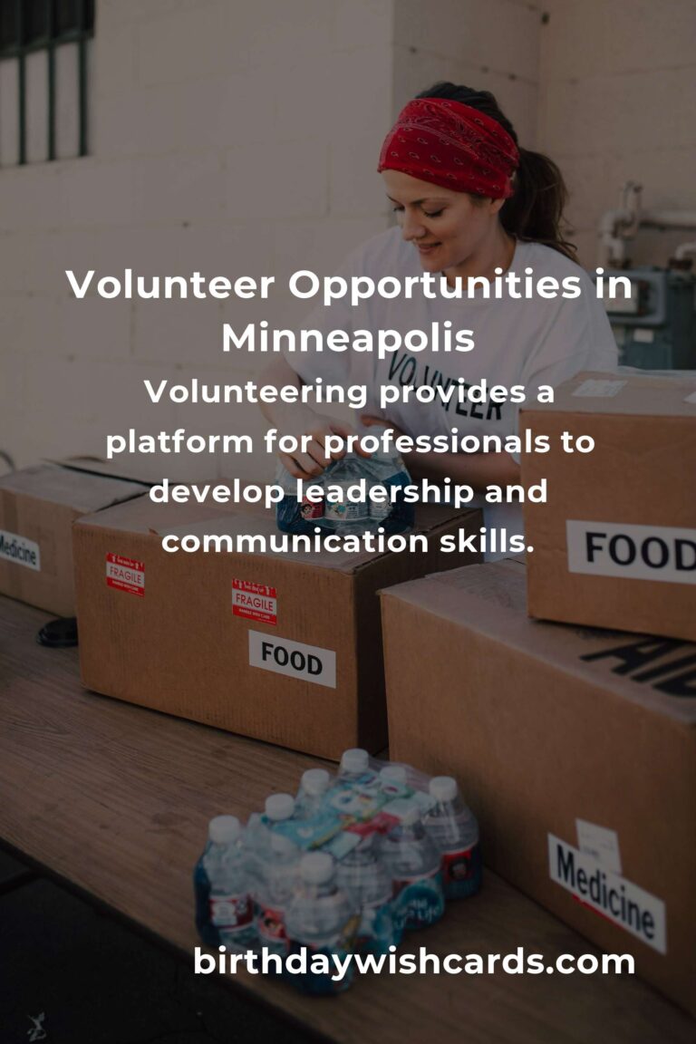 Discover Exciting Volunteer Opportunities for Professionals in Minneapolis