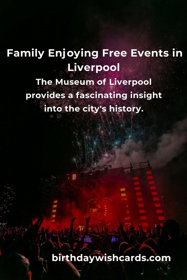Discover Free Family Fun: Exciting Events in Liverpool This Month