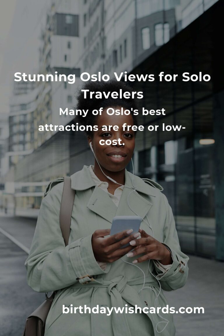 Discover Freedom: The Ultimate Budget Guide to Solo Travel in Oslo – Explore Norway on a Shoestring and Find Yourself