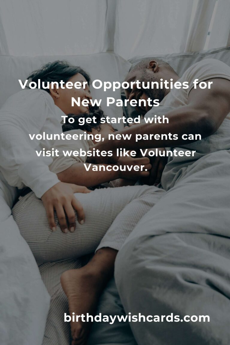 Discover Fulfilling Volunteer Opportunities for New Parents in Vancouver