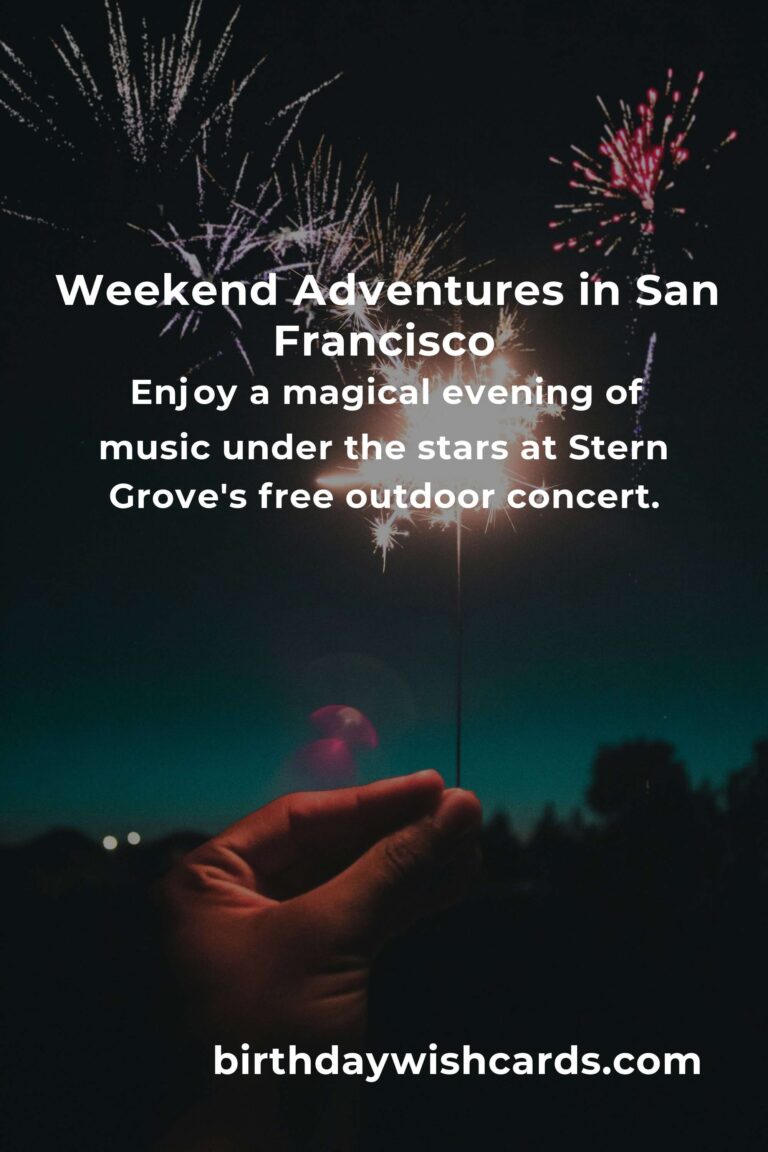 Discover Heartfelt Adventures: Top Local Events in San Francisco This Weekend