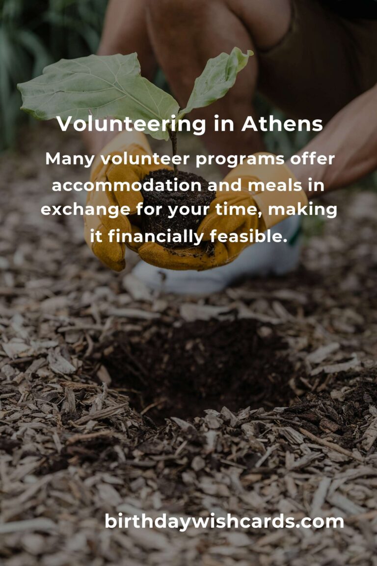 Discover Heartfelt Volunteer Opportunities for Budget Travelers in Athens
